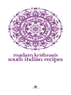 cover image of Madam Krishnan's South Indian Recipes